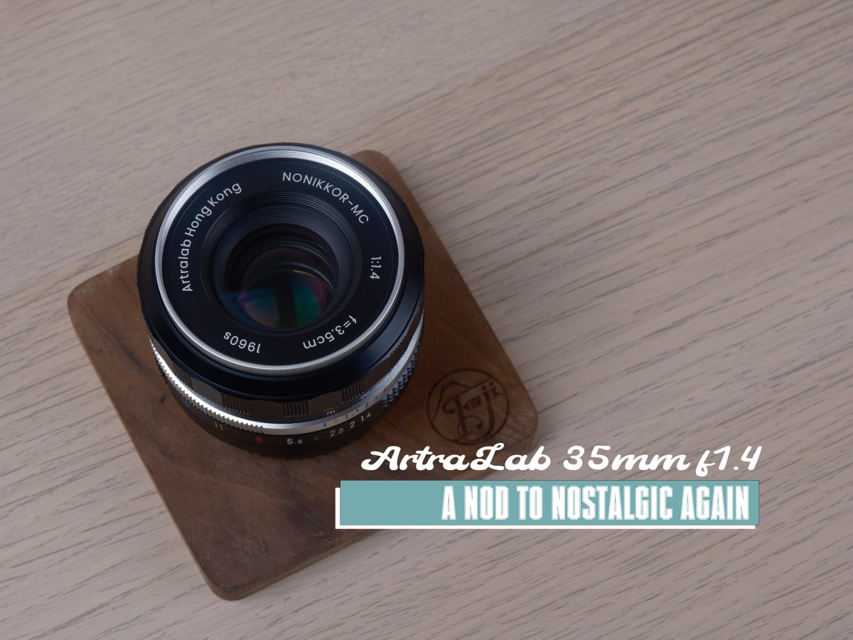 ArtraLab 35mm f1.4 – A Nod to Nostalgic&nbsp;Again