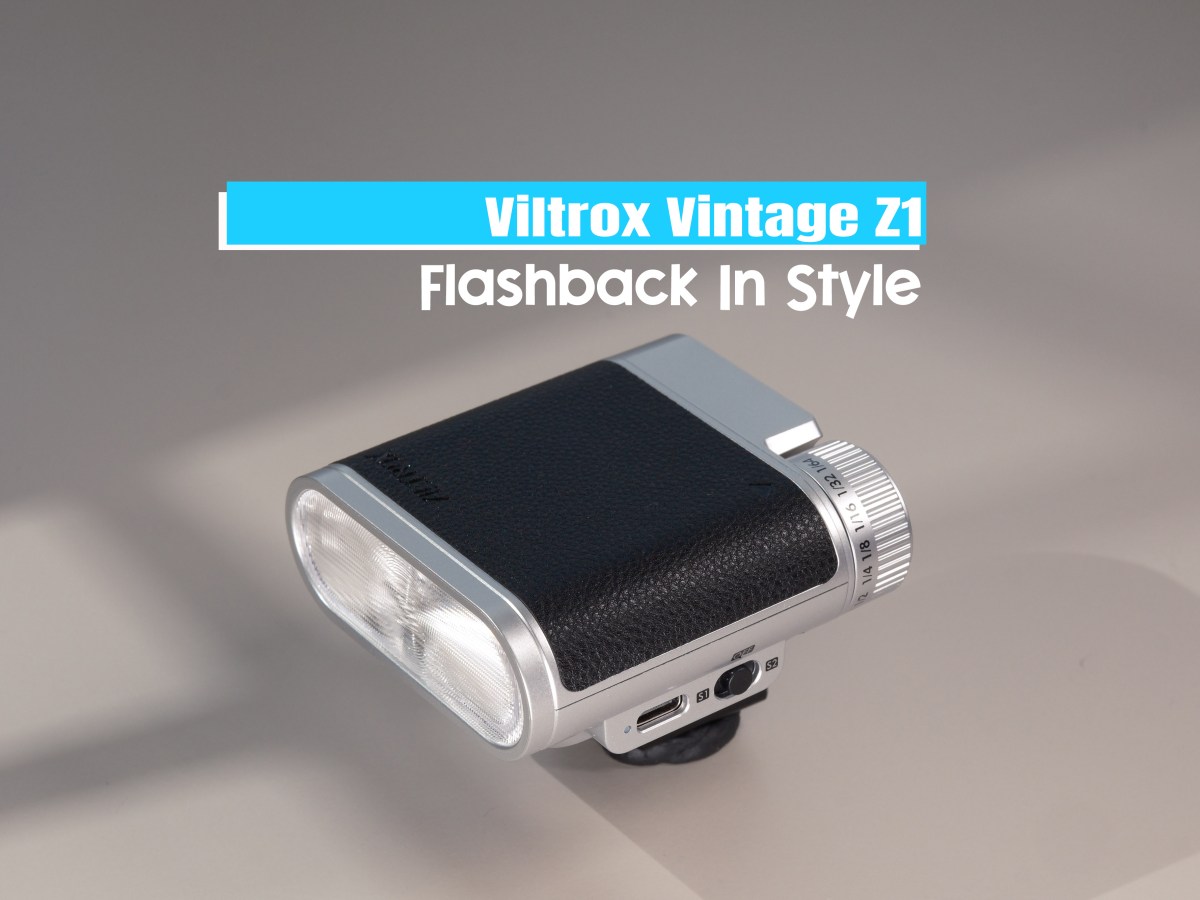 Viltrox Vintage Z1 – Flash for&nbsp;Nostalgic